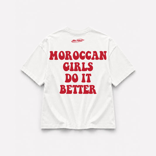 Moroccan Girls Do It Better T-shirt