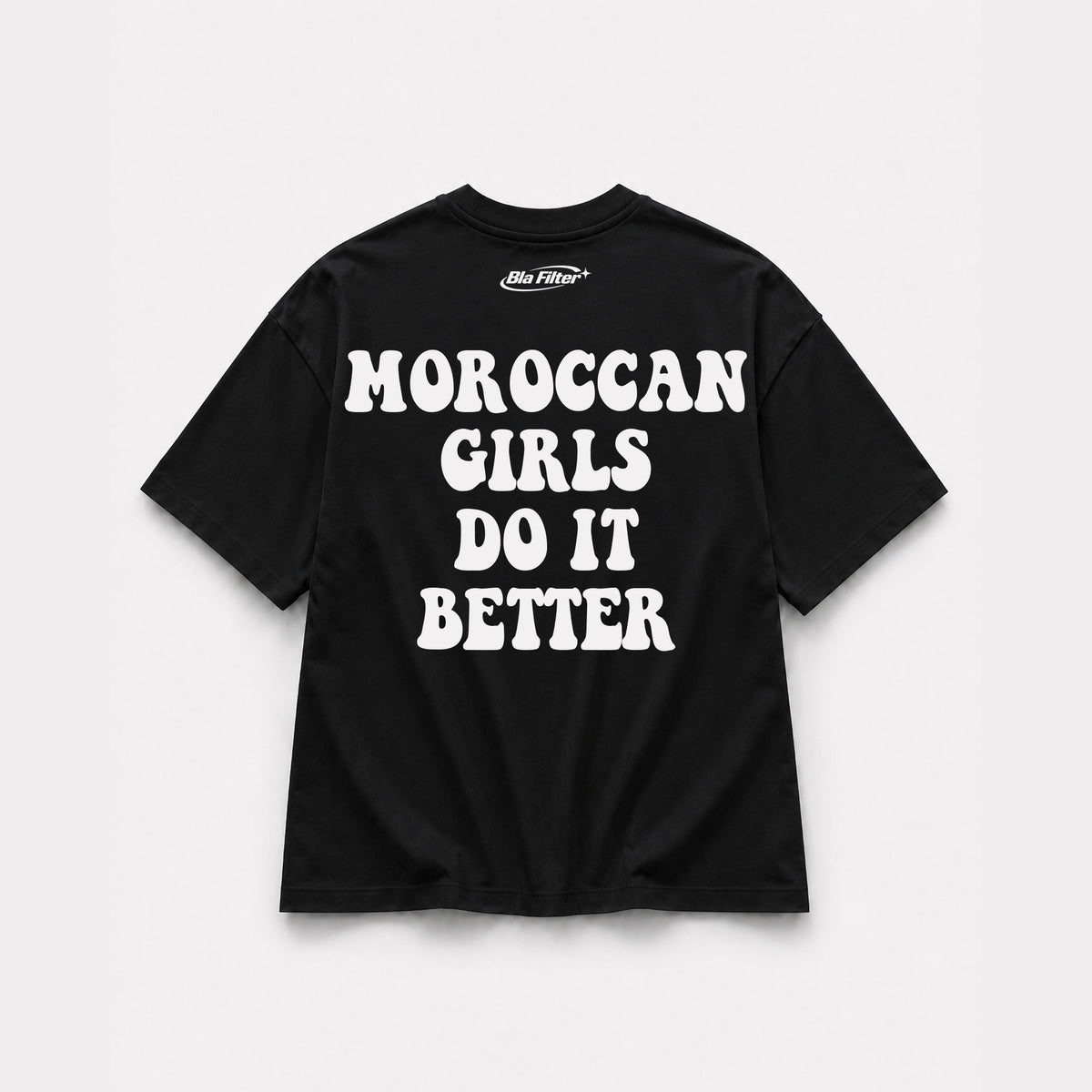 Moroccan Girls Do It Better T-shirt